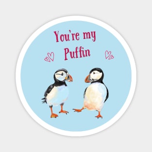 You're my Puffin Magnet